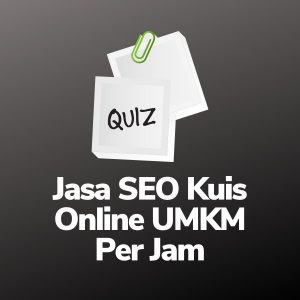 Jasa SEO Website Kuis Online UMKM Per Jam